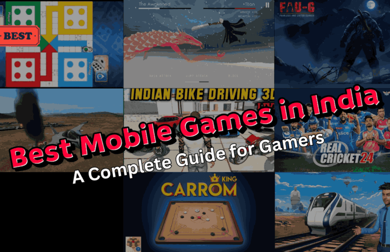 Best Mobile Games in India 2024: A Complete Guide for Gamers