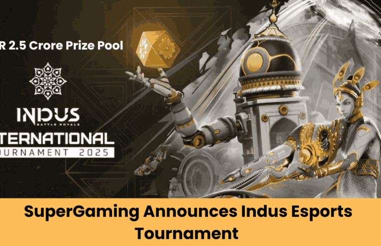 SuperGaming Announces Indus Esports Tournament with INR 2.5 Crore Prize Pool