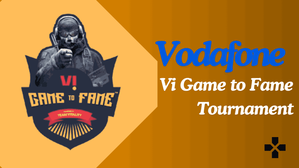 Vodafone Vi Game to Fame Tournament