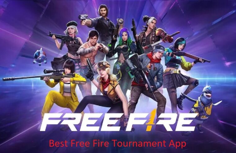 Best Free Fire Tournament App in 2024