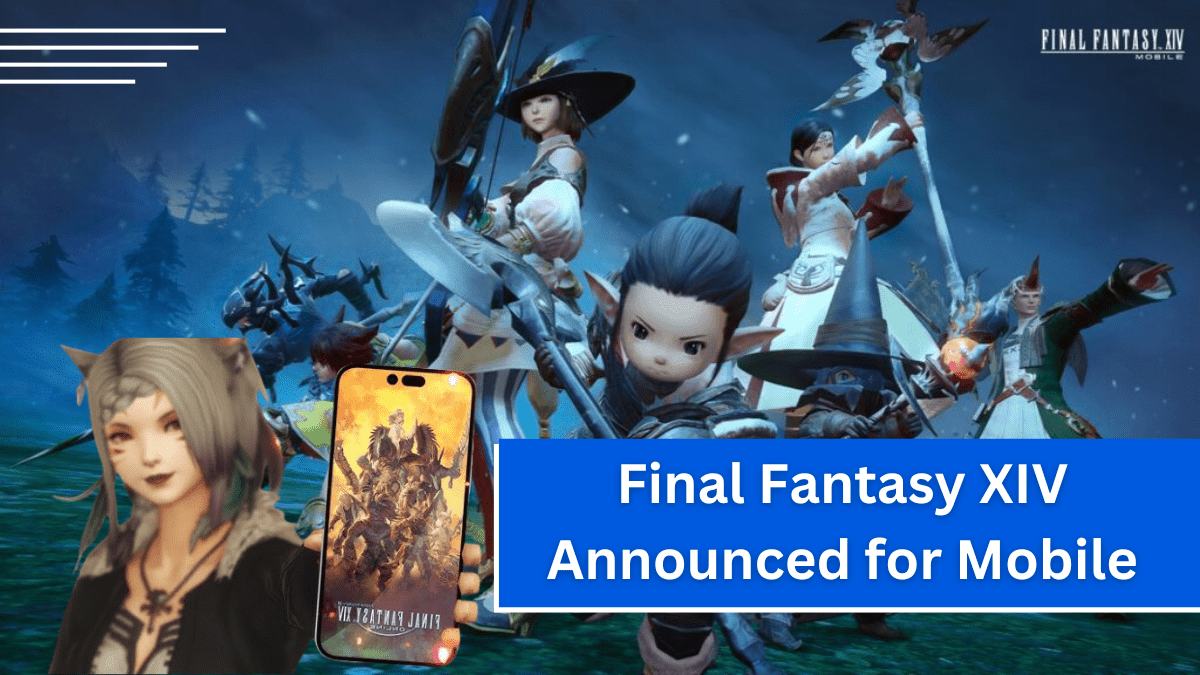 Final Fantasy XIV Announced for Mobile: PUBG Mobile Developer