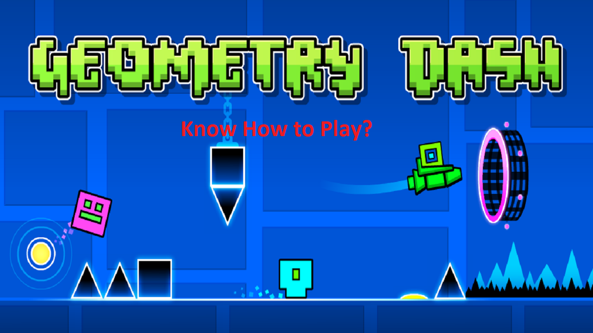 Geometry Dash: How to Play Geometry Game Online