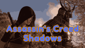 Assassin's Creed Shadows