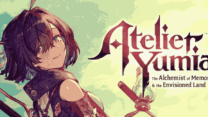 Atelier Yumia The Alchemist of Memories & the Envisioned Land