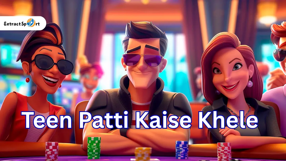 Teen Patti Kaise Khele